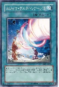 Ojama Delta Hurricane!!